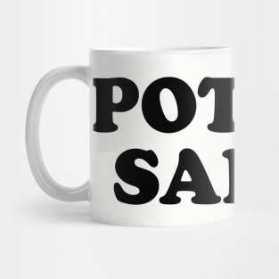 Potato Salad! Mug